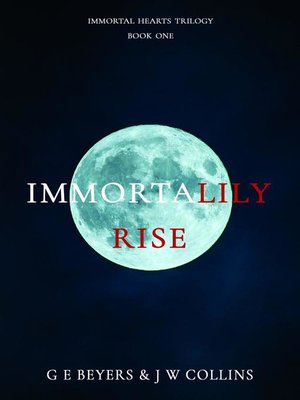 cover image of ImmortaLily Rise